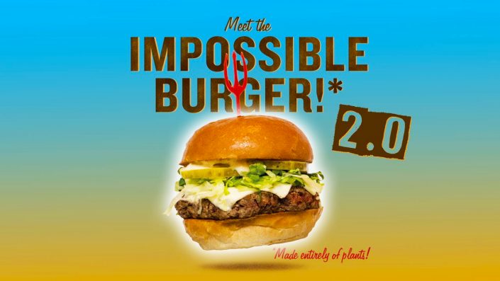 The Impossible Burger 2.0